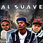 Al Suave (feat. Anyel LLL & Fuego El Explosivo) [Official Remix] [Explicit]