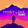 Most Like (Remix) [feat. Sylvist & brooklyncb]