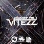 Vitezz Mashup Vol.1