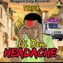 Gi dem Headache