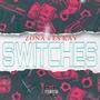 Switches (feat. Es Kay) [Explicit]