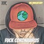 **** Coronavirus (Explicit)