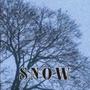 SNOW, Pt. 1 (feat. yowai33 & hxrtt) [Explicit]