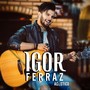 Igor Ferraz(Acústico)