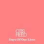 Days Of Our lives (Explicit)