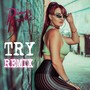 Try (Remix)