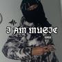 I AM MUSIC (Explicit)