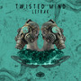 Twisted Mind