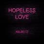 Hopeless Love