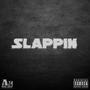 Slappin (Explicit)