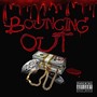 Bouncing Out (feat. Lil Beezy & ManMan) [Explicit]