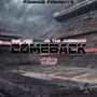 Comeback (feat. HD Tha JuggMann) [Explicit]