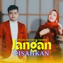 Jangan Pisahkan