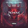 Demons (feat Dro & TBaby) [Explicit]