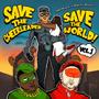 Save The Cheerleader, Save The World!