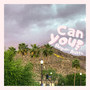 Can You? (Explicit)