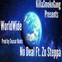 World Wide (feat. Zo Steppa) [Explicit]