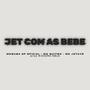 JET COM AS BEBE (feat. Mc Guiton, Mc JotaVe & Richard Melo) [Explicit]