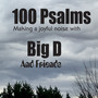 100 Psalms: Making a Joyful Noise