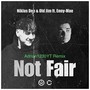 Not Fair (Remix)