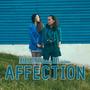 Affection (feat. Maraljingoo)