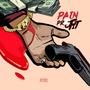 Pain 2 Profit (Explicit)