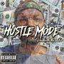 Hustle Mode (feat. Jachin Hasan & Poppy Milliato) [Explicit]