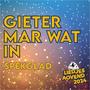 Gieter Mar Wat In (feat. Spekglad)