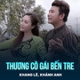 Thương Cô Gái Bến Tre