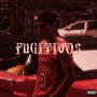 Fugitivos (feat. Young Lead) [Explicit]