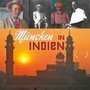 München in Indien (Original Motion Picture Soundtrack)