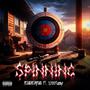 Spinning (feat. 3200Flashy) [Explicit]