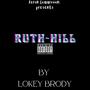 RUTH (HILL) [Explicit]