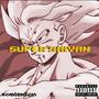 Super Saiyan (Explicit)