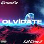 Olvídate (feat. Lil Cra-Z)