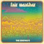 fair weather (Explicit)