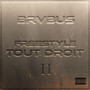 Freestyle Tout Droit II (Explicit)