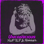 Unconscious (Explicit)