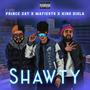 Shawty (feat. Prince Zay & King Diola)