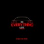 Everything Left (Explicit)