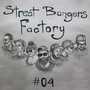 Street Bangers Factory 04 (Explicit)