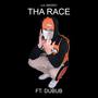 Tha Race (Explicit)