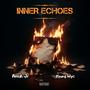 INNER ECHOES (Explicit)