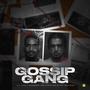 Gossip Gang (feat. Go Rosa) [Explicit]