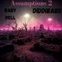 Assumptions 2 (feat. Diddibabii) [Explicit]