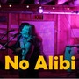 No Alibi (feat. Dawn Hover)