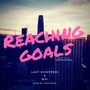 Reaching Goals