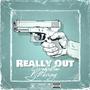 Really Out (Explicit)