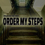 Order My Steps