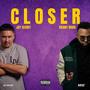 Closer (feat. Menny More) [Explicit]